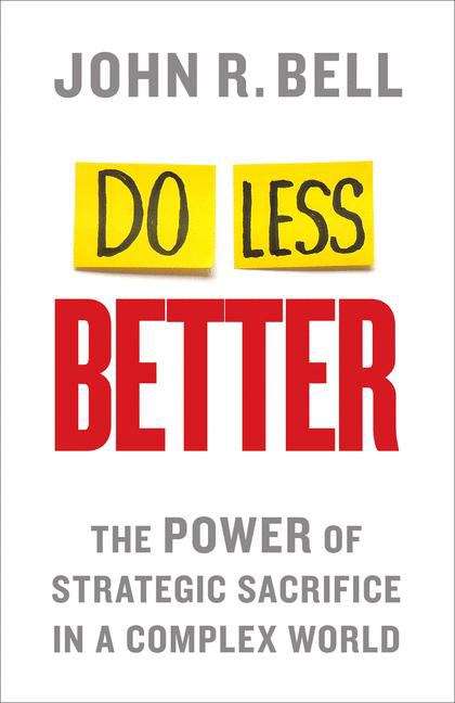 Book cover of Do Less Better