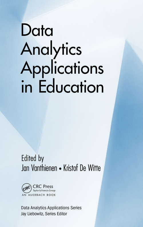 Data Analytics Applications in Education (Data Analytics Applications)