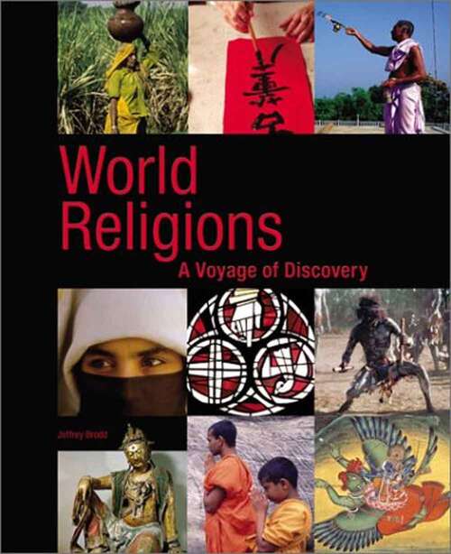 Book cover of World Religions: A Voyage of Discovery (Second Edition)