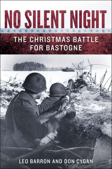 Book cover of No Silent Night: The Christmas Battle for Bastogne