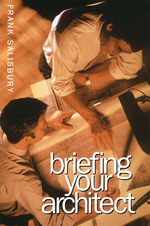 Book cover of Briefing Your Architect (2)