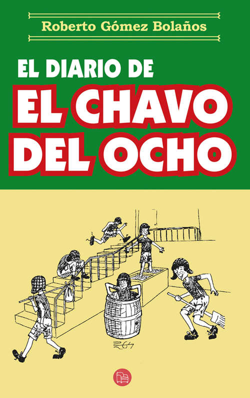 Book cover of El diario del chavo del ocho