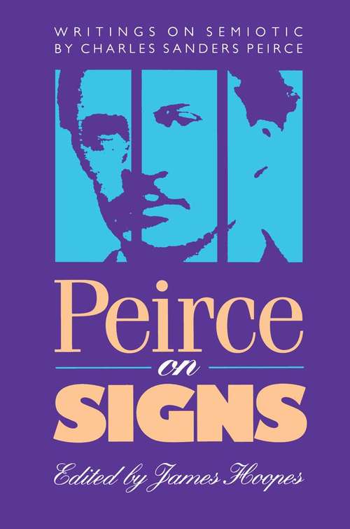 Book cover of Peirce on Signs