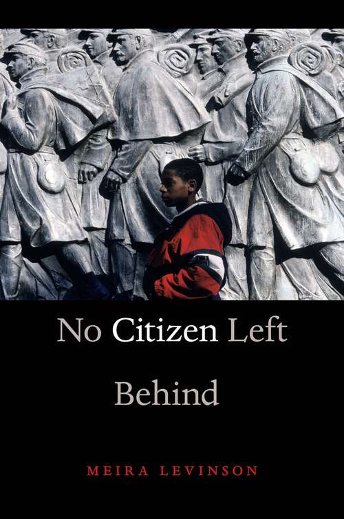 Book cover of No Citizen Left Behind