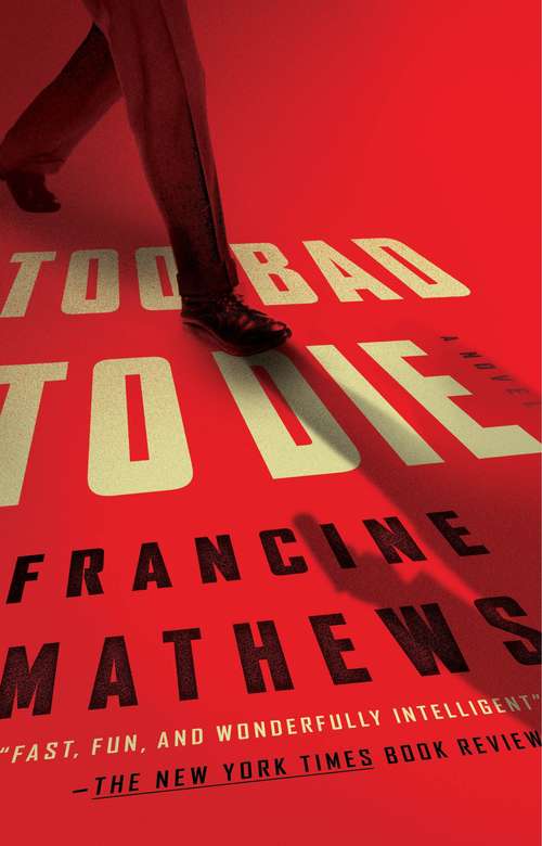Book cover of Too Bad to Die