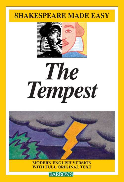 Book cover of Tempest: Modern English Version Side-by-side With Full Original Text (Shakespeare Made Easy)