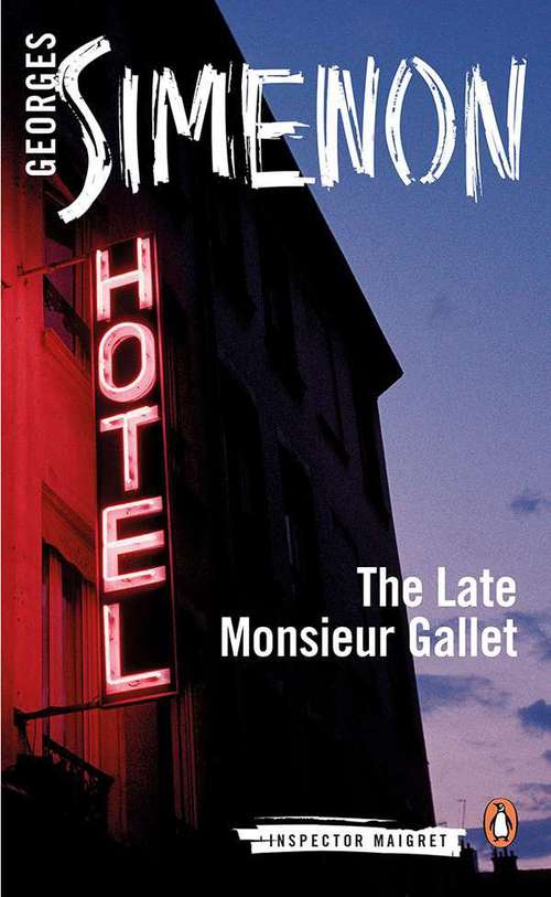 Book cover of The Late Monsieur Gallet