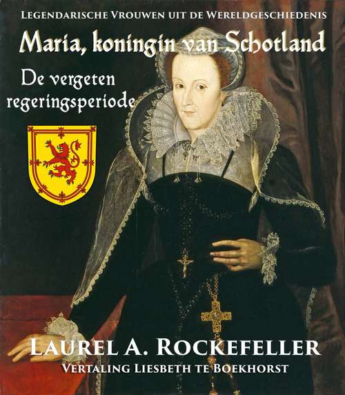 Book cover of Maria, koningin van Schotland: De vergeten regeringsperiode
