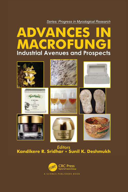 Book cover of Advances in Macrofungi: Industrial Avenues and Prospects (Progress in Mycological Research)