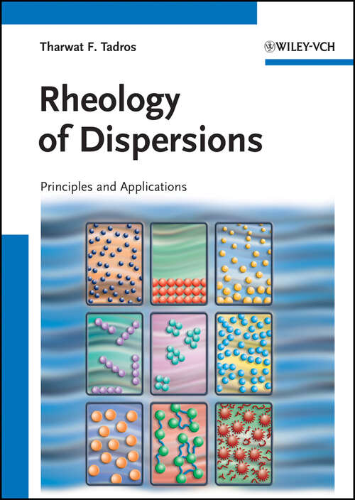 Book cover of Rheology of Dispersions: Principles and Applications