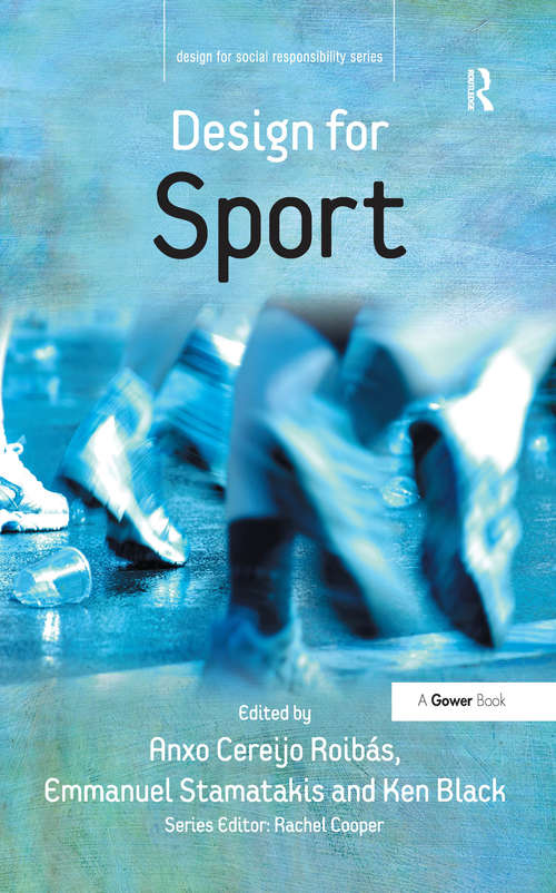 Book cover of Design for Sport (Design for Social Responsibility)