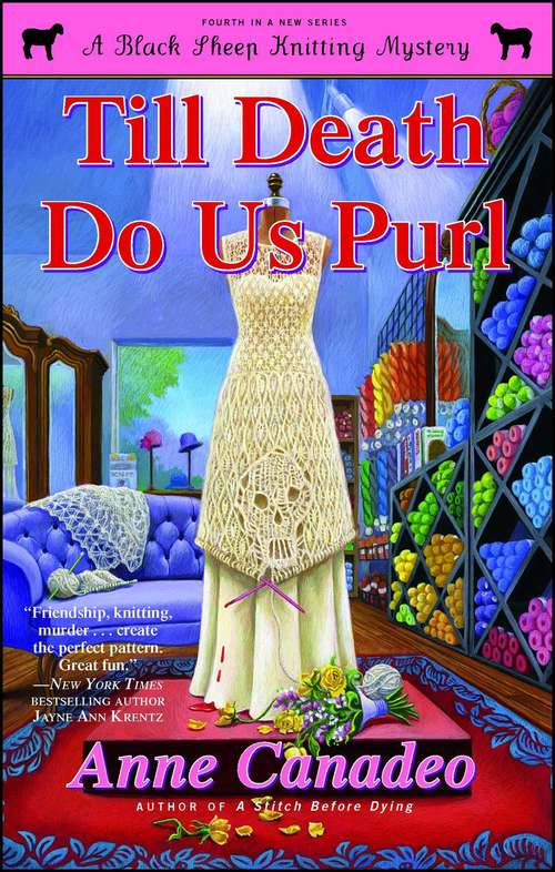 Book cover of Till Death Do Us Purl (Black Sheep Knitting Mystery #4)