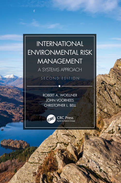 International Environmental Risk Management: A Systems Approach