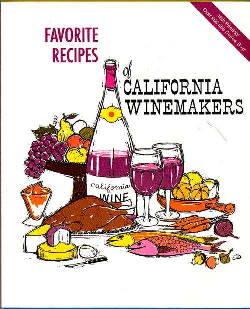Book cover of Favorite Recipes of California Winemakers
