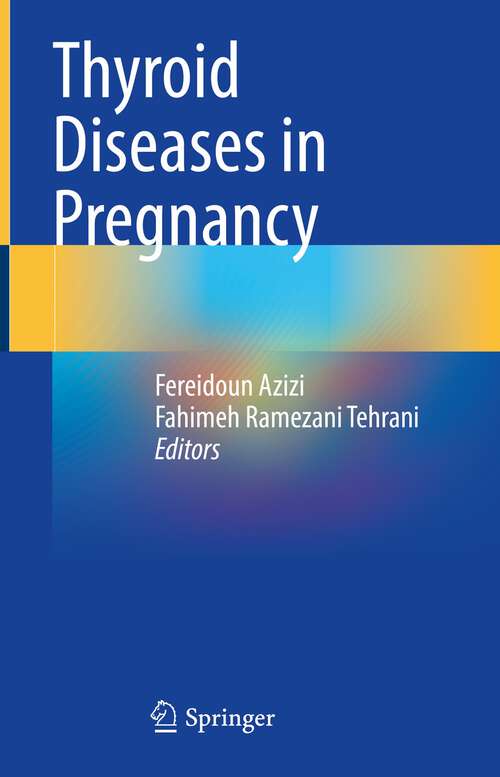 Book cover of Thyroid Diseases in Pregnancy (1st ed. 2022)