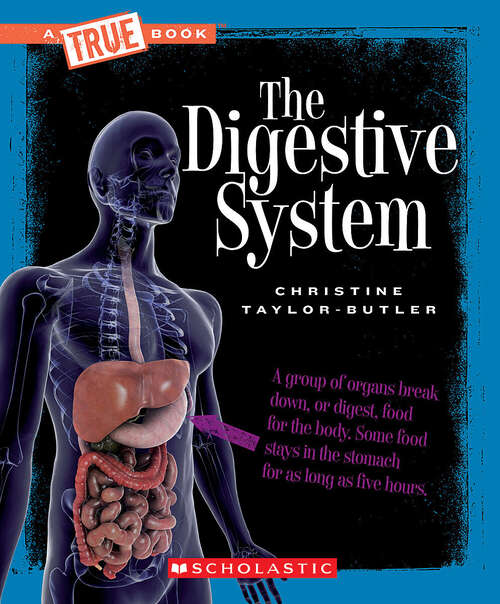 Book cover of The Digestive System (A True Book (Relaunch))