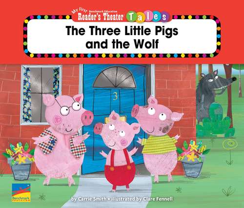 Book cover of The Three Little Pigs and the Wolf