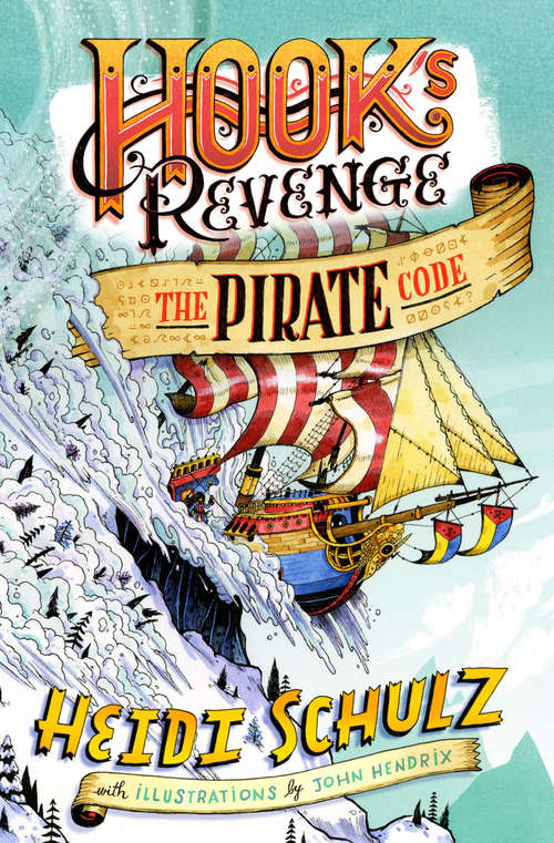Book cover of The Pirate Code (Hook's Revenge #2)