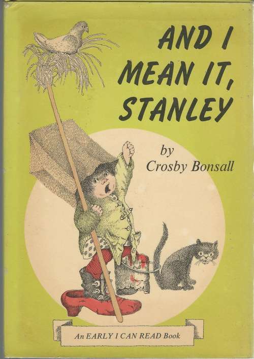 Book cover of And I Mean It, Stanley