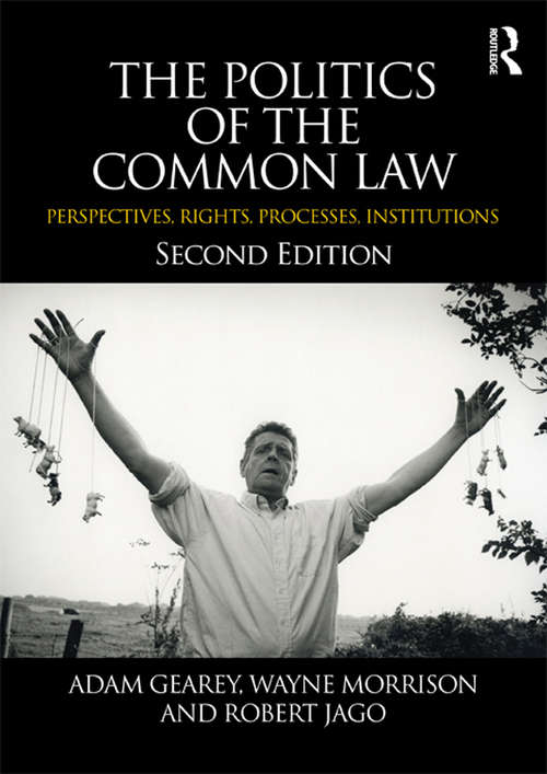 The Politics of the Common Law