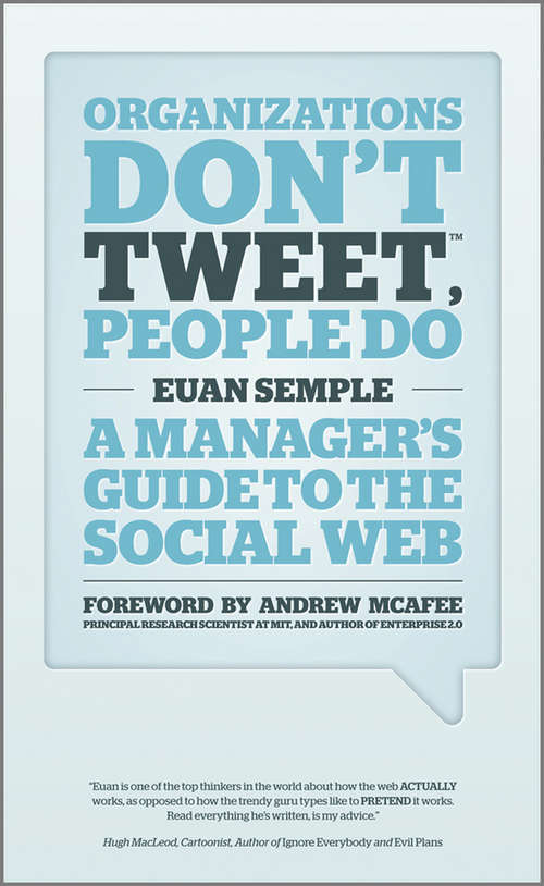Organizations Don't Tweet, People Do