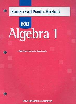 Book cover of Holt Algebra 1, Homework and Practice Workbook