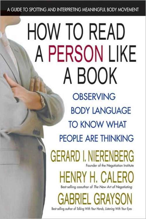 Book cover of How to Read a Person Like a Book: Observing Body Language to Know What People Are Thinking (Revised)