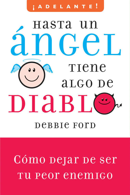 Book cover of Hasta Un Ángel Tiene Algo De Diablo