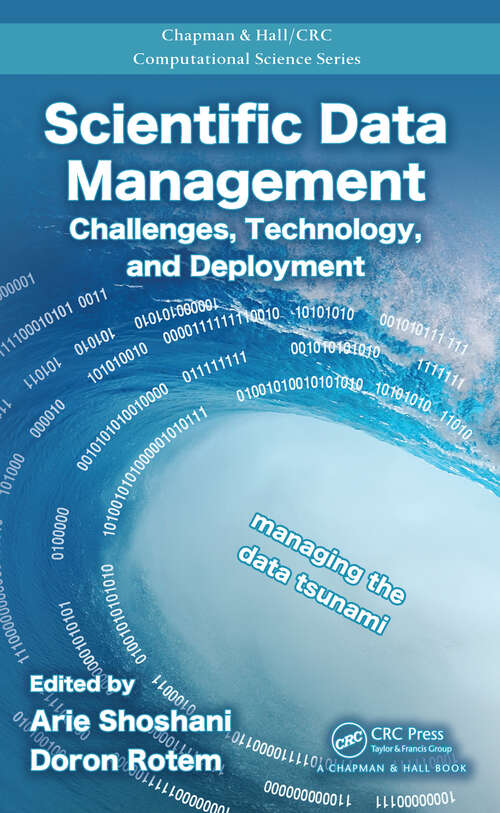 Book cover of Scientific Data Management: Challenges, Technology, and Deployment (1)