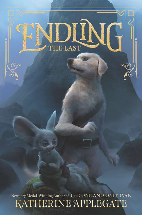 Book cover of Endling: The Last (Endling #1)