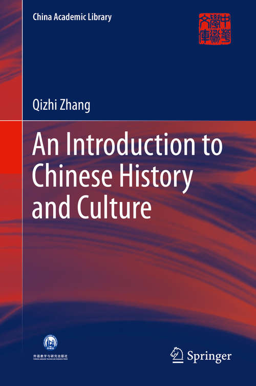 Book cover of An Introduction to Chinese History and Culture