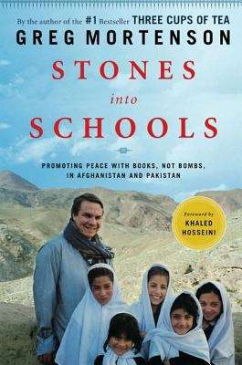 Book cover of Stones into Schools: Promoting Peace with Books, Not Bombs, in Afghanistan and Pakistan