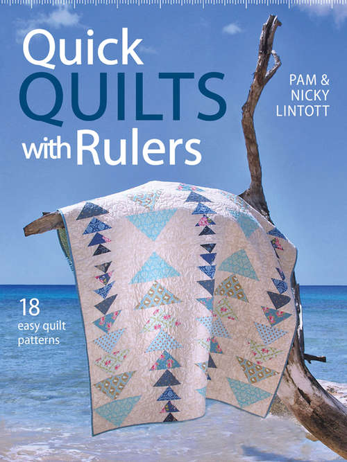 Book cover of Quick Quilts with Rulers