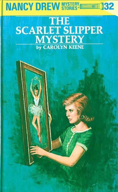 Book cover of The Scarlet Slipper Mystery (Nancy Drew #32)