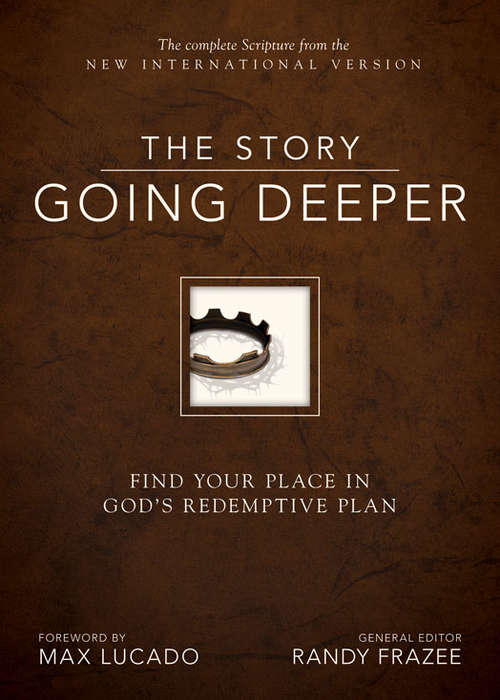 Book cover of The Story: Going Deeper, NIV: Find Your Place in God's Redemptive Plan