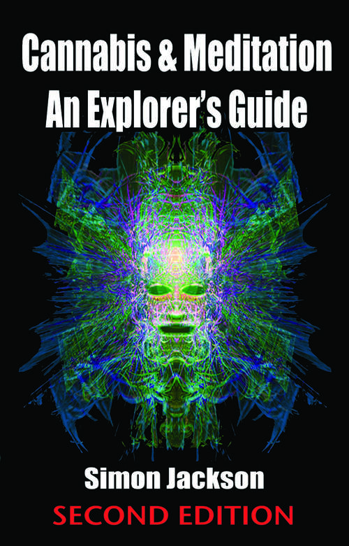 Book cover of Cannabis & Meditation: An Explorer's Guide