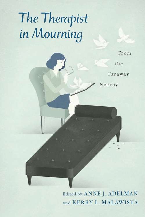 Book cover of The Therapist in Mourning: From the Faraway Nearby