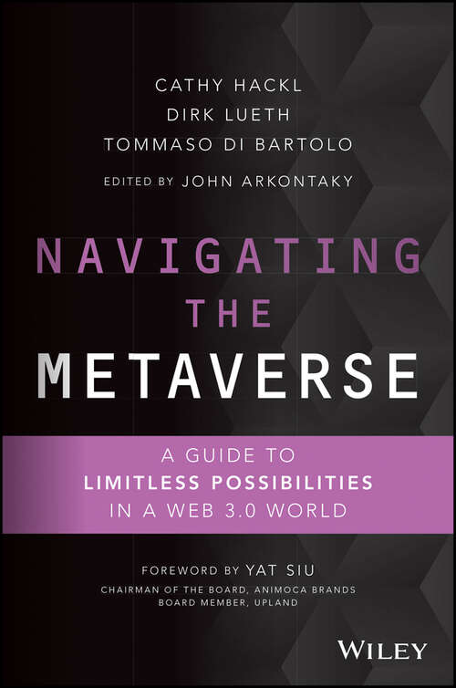 Book cover of Navigating the Metaverse: A Guide to Limitless Possibilities in a Web 3.0 World