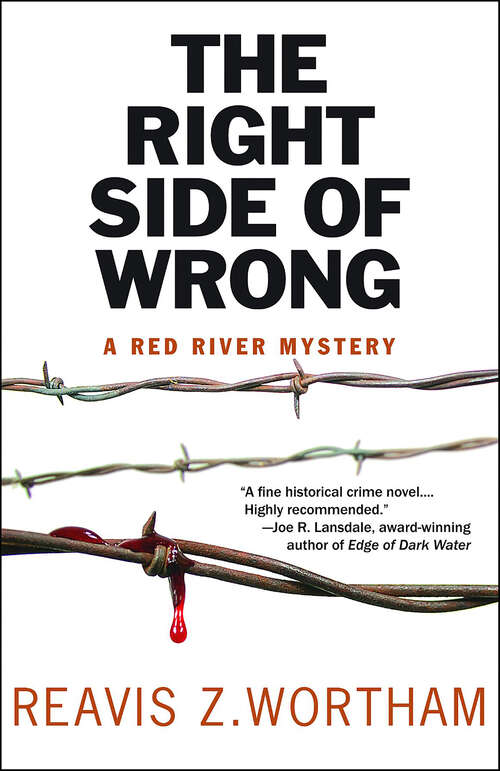 Book cover of The Right Side of Wrong (Texas Red River Mysteries)