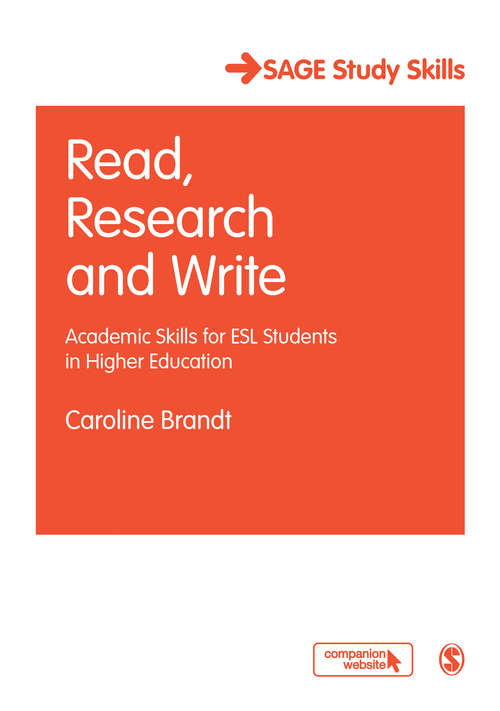 Book cover of Read, Research and Write: Academic Skills for ESL Students in Higher Education (SAGE Study Skills Series)