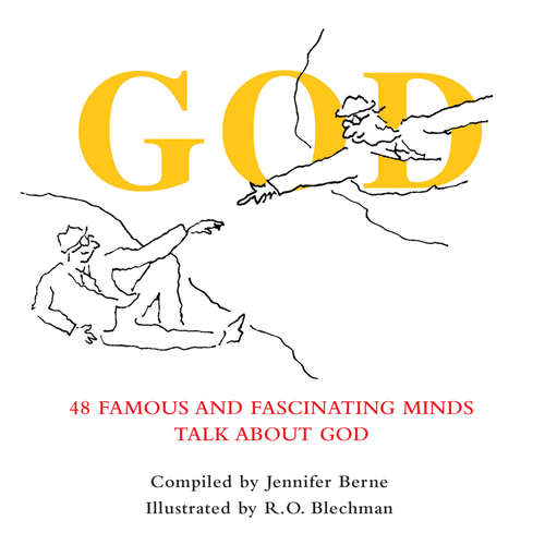 Book cover of God: 48 Famous and Fascinating Minds Talk About God