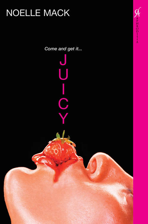 Book cover of Juicy