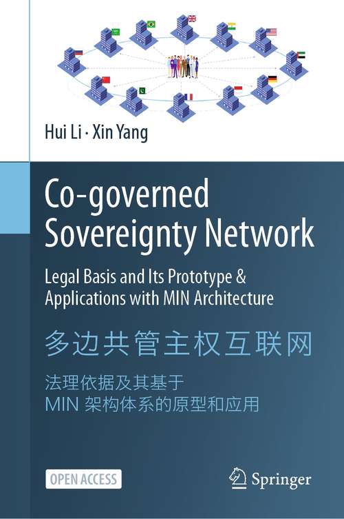 Co-governed Sovereignty Network: Legal Basis and Its Prototype & Applications  with MIN Architecture