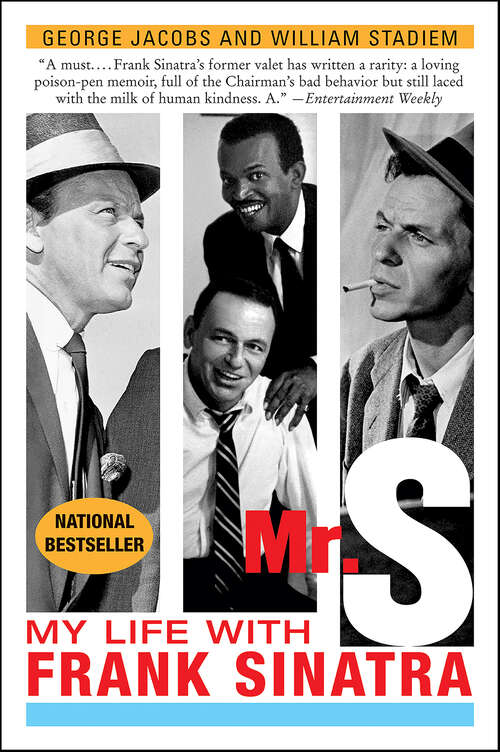 Book cover of Mr. S: My Life with Frank Sinatra