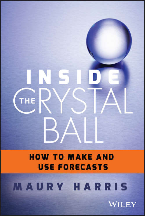 Inside the Crystal Ball