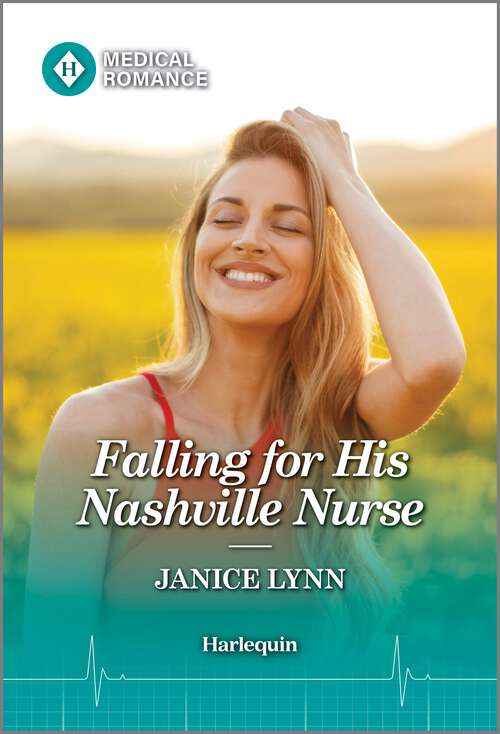 Book cover of Falling for His Nashville Nurse