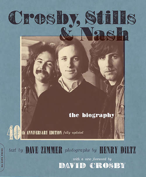 Book cover of Crosby, Stills & Nash: The Biography
