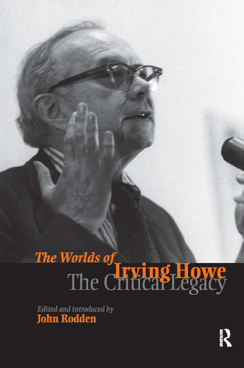 Book cover of Worlds of Irving Howe: The Critical Legacy
