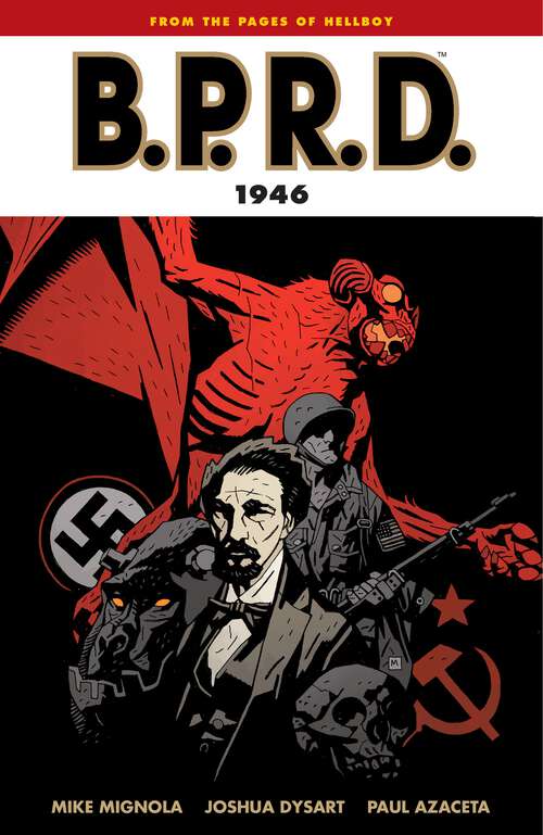 Book cover of B.P.R.D. Volume 9: 1946 (B.P.R.D)