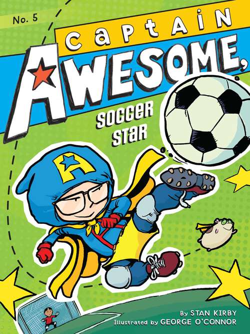 Book cover of Captain Awesome, Soccer Star (Captain Awesome #5)